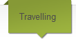 Travelling
